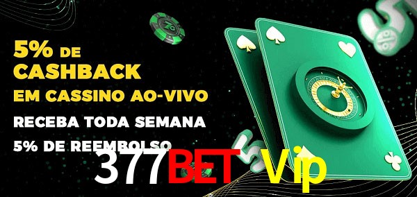 Promoções do cassino ao Vivo 377Bet Vip